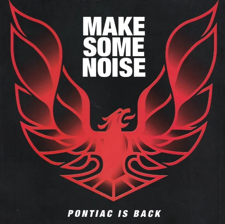 pontiactransam-com-pontiac-is-back-make-some-noise.jpg